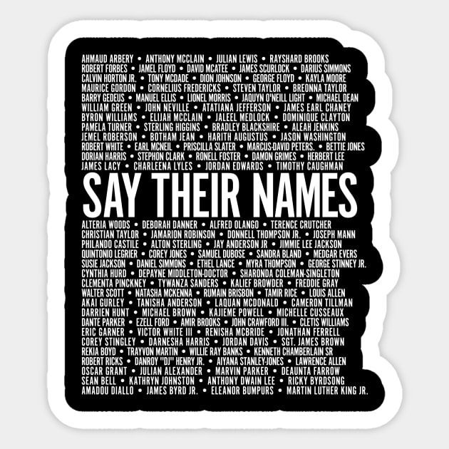 Say Their Names Activist Sticker by Hashtagified